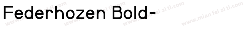 Federhozen Bold字体转换